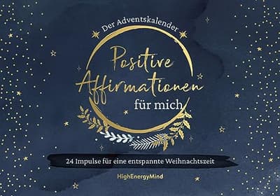 Positive Affirmationen für mich Adventskalender 2023