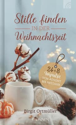 Stille finden in der Weihnachtszeit Adventskalender