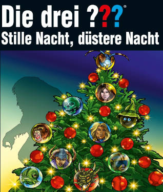 Die drei Fragezeichen Adventskalender - Stille Nacht Düstere Nacht
