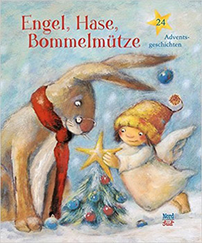 Engel Hase Bommelmütze Adventsgeschichten 2018