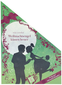 24 Kisses Weihnachtsengel küssen besser