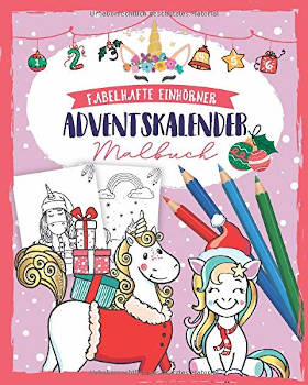 Einhörner Malbuch Adventskalender 2019