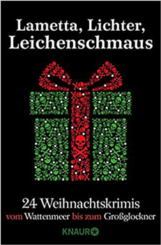 Lametta, Lichter, Leichenschmaus Knaur Weihnachtskrimi 2019