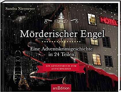 Mörderischer Engel Adventskrimigeschichte 2019