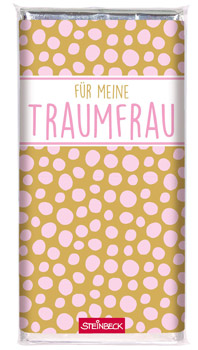 Schokolade Für meine Traumfrau